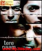 Tere Naam 2003 song download